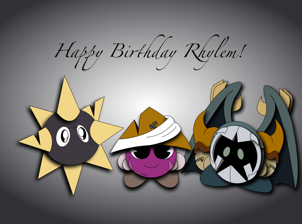 Happy Birthday Rhylem!