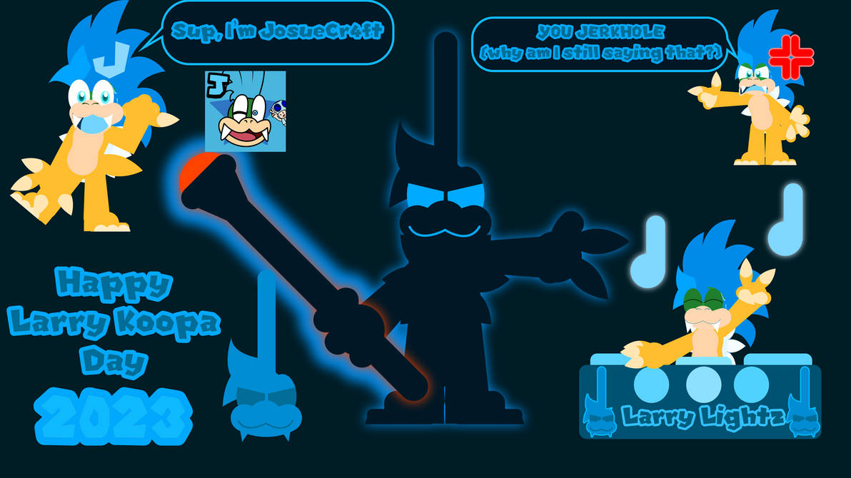Larry Lights is Back! (Larry Koopa Day 2023) by Rachi-Rode-Hills on ...