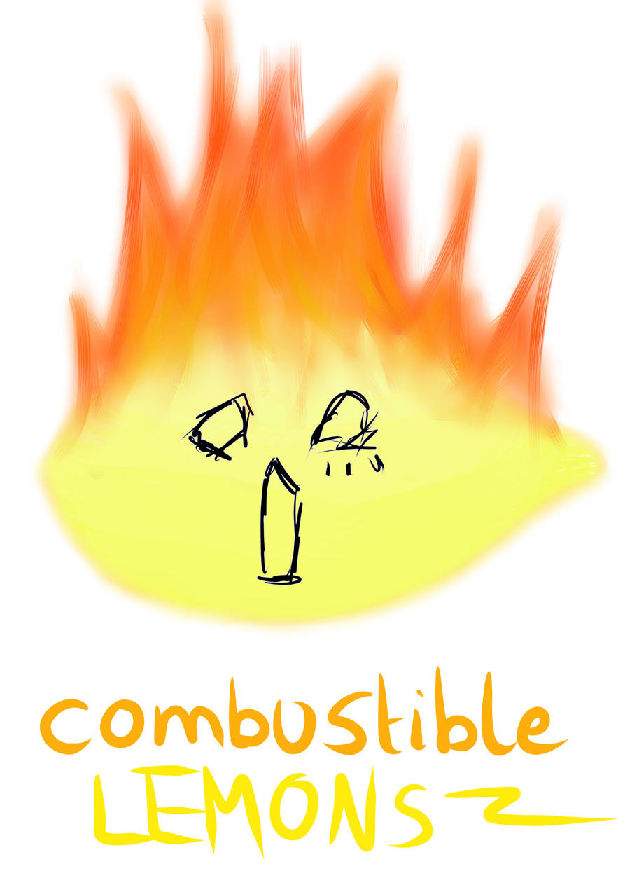 Combustible Lemons FTW