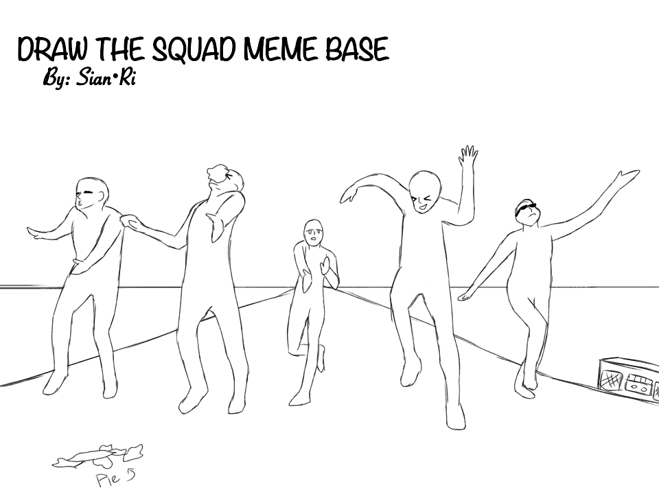 Draw Your Squad Meme Base By Frozenkeys671 On Deviantart Draw Your Squad Meme Base By Frozenkeys671 On Deviantart