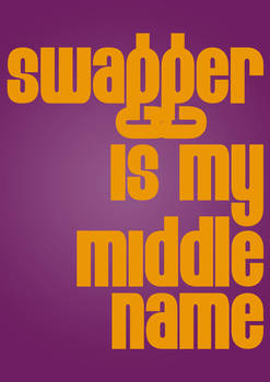 Swagger Is My Middle Name