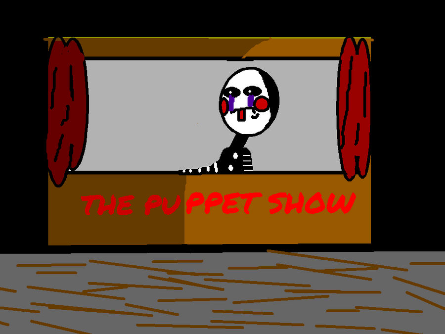 Computer Puppet Show The Puppet Show by Science121 on DeviantArt