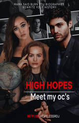 High Hopes - Meet My Oc's