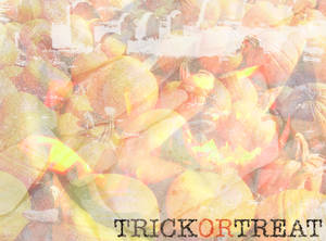 Trick or Treat