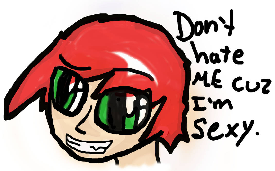 DON'T BE HATIN' by WiiBozz on DeviantArt