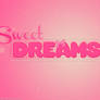 Wallpaper Sweet Dreams