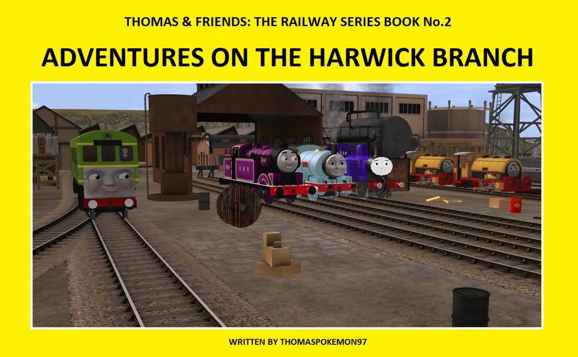 Harwick Station Rws Adventures on the Harwick Branch Book Cover by ThomasPokemon97 on ...