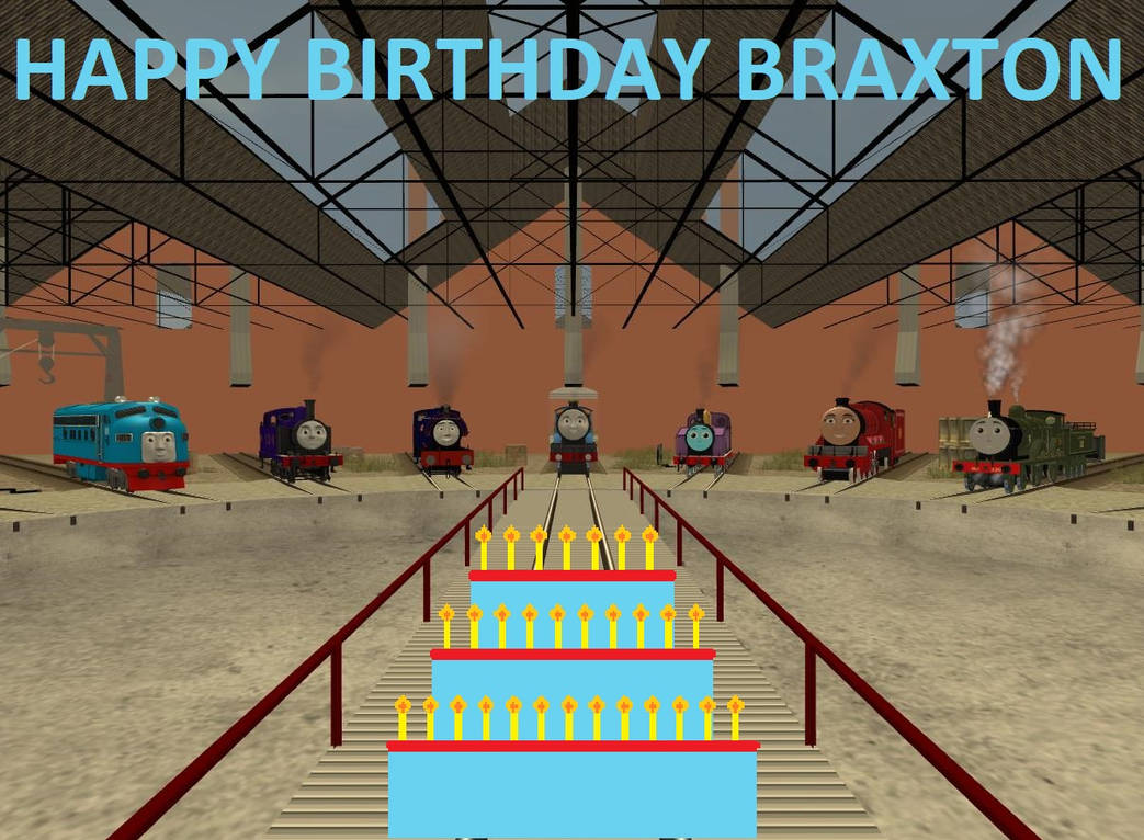 Happy Birthday Braxton by ThomasPokemon97 on DeviantArt
