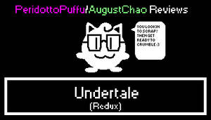 PP/AC Reviews - Undertale (Redux)