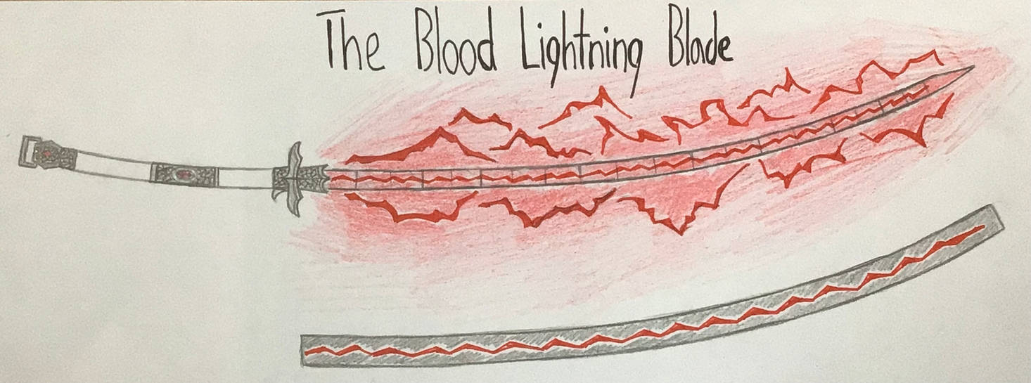The Blood Lightning Blade by billyjim76 on DeviantArt