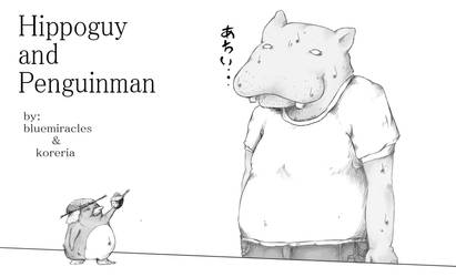 hippoguy and penguinman