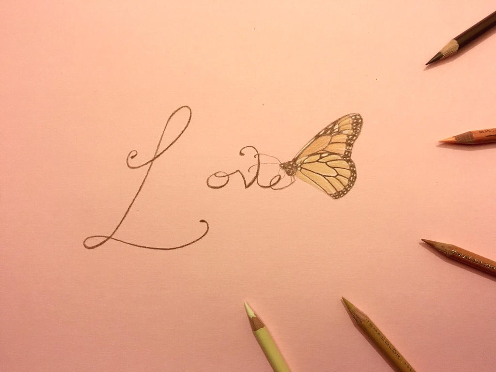 Love script with monarch butterfly pencil drawing by ...