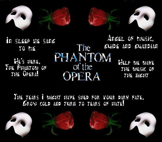 The Phantom of the Opera