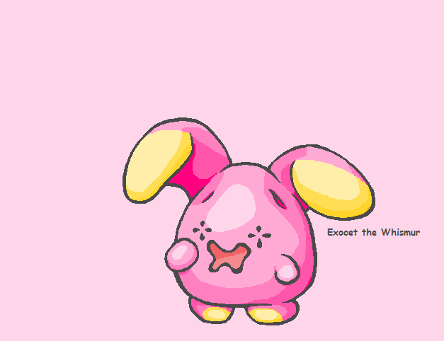 Exocet the Whismur.