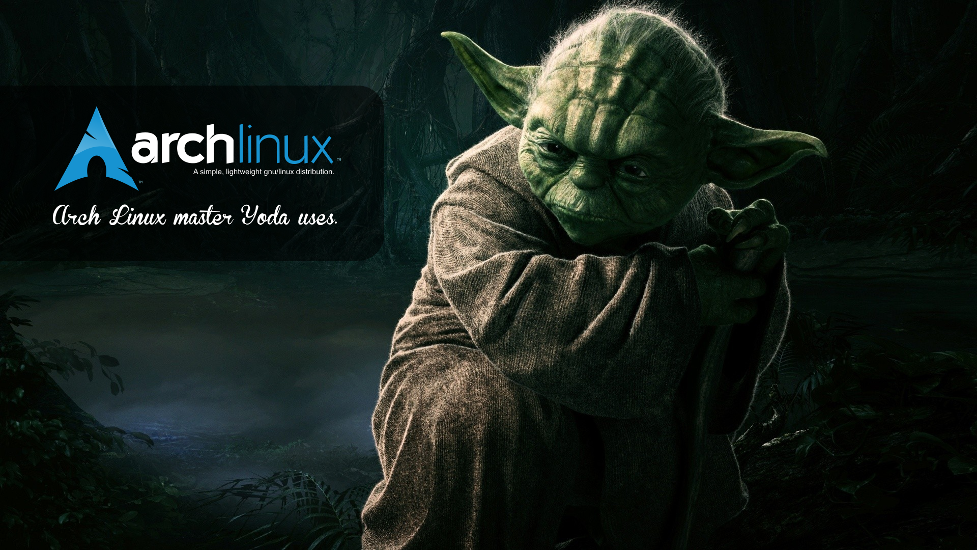 Master Yoda Arch Linux uses