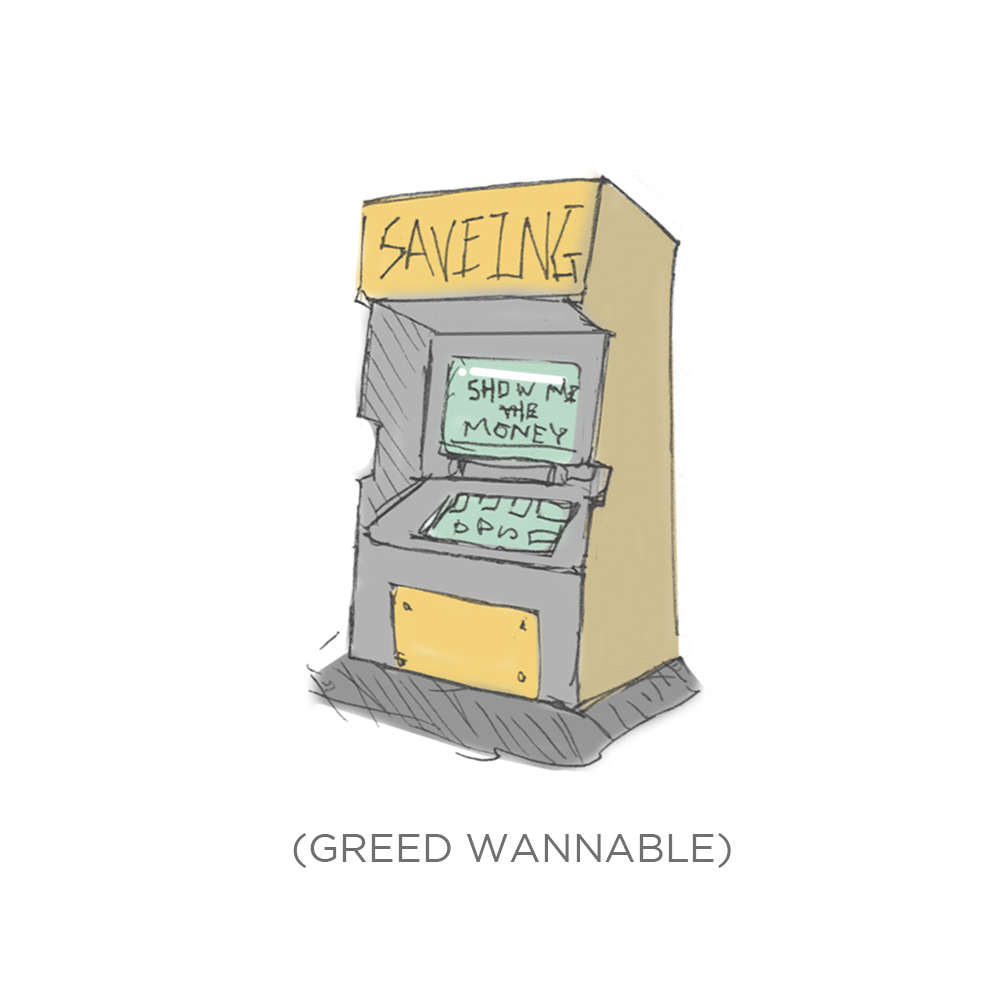 006 - Greed wannabe