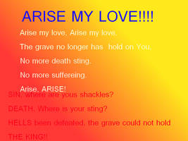 Arise My Love