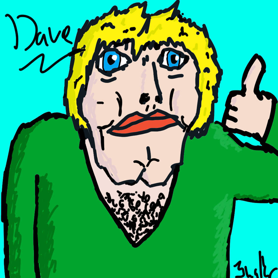 Empty Dave Image Dave by Prostidude01 on DeviantArt