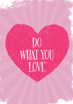 Do What You Love