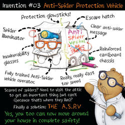 The Anti-Spider Protection vehicle!