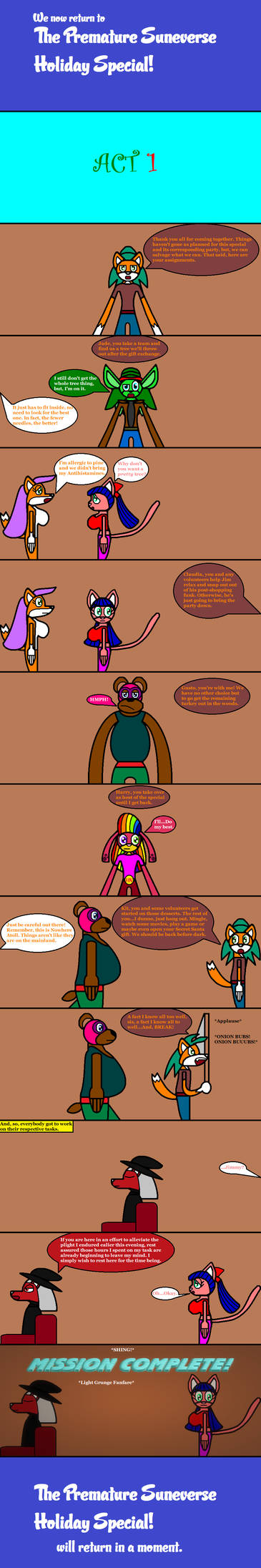 Premature Holiday Special: Act 1