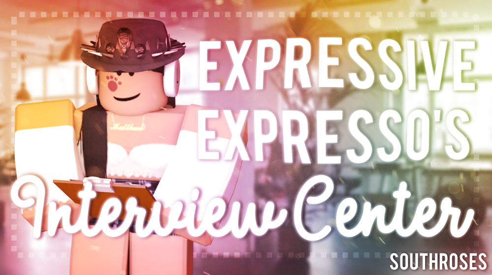Expressive Expresso S Interview Center Roblox By Southroses On Deviantart - roblox interview center