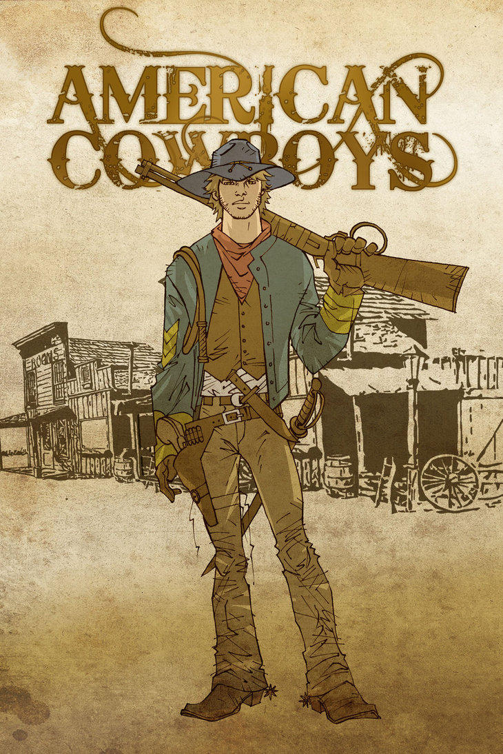 American Cowboys by WelcomeToPlanetMarz on DeviantArt