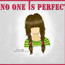 No one is perfect