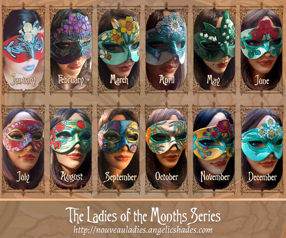 Ladies of the Months Mask Series by Angelic-Artisan Ladies of the Months Mask Series by Angelic-Artisan