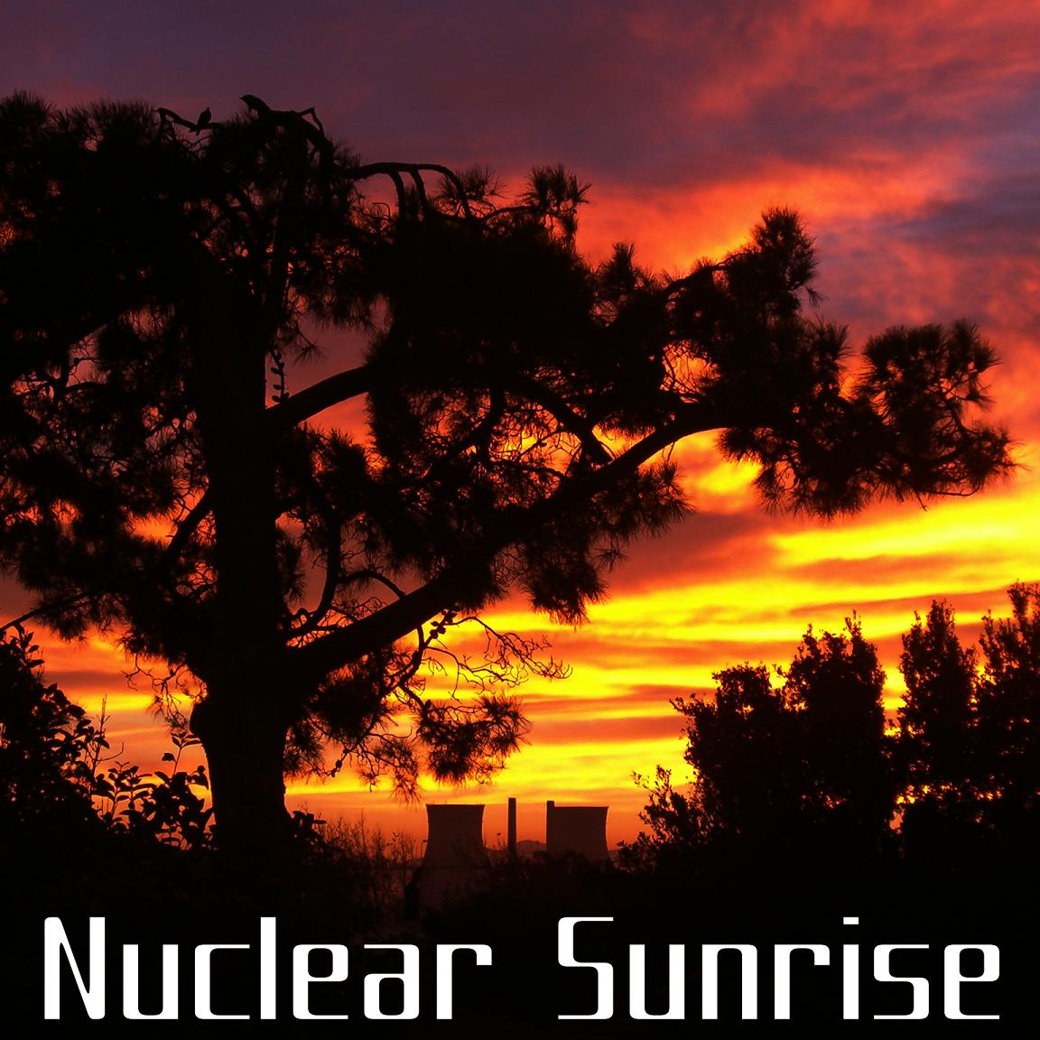 Nuclear Sunrise