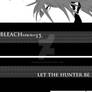 Bleach:Re chapter15. Let the hunter be