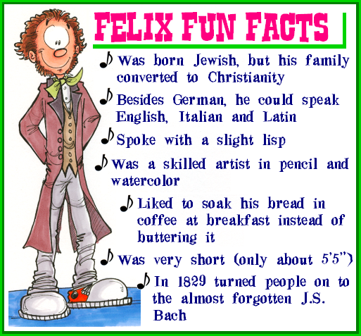 Felix Fun Facts by Felix-Mendelssohn on DeviantArt