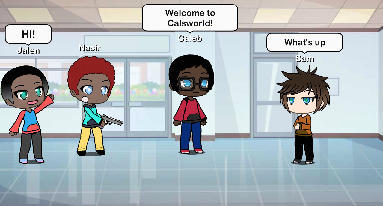 The Calsworld Gang in Gacha Life