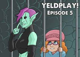 Yeldplay! Episode 5
