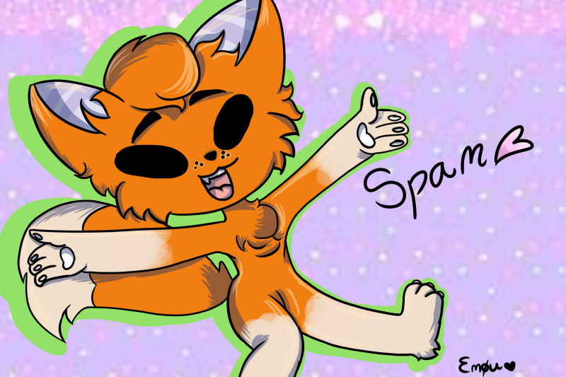 Spamming Deviantart Spam :fanart: by EmouFokatzu on DeviantArt