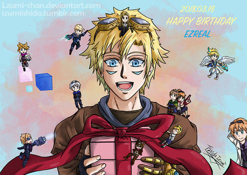 Happy Birthday Ezreal 2018.03.16