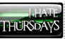 I Hate Thursdays