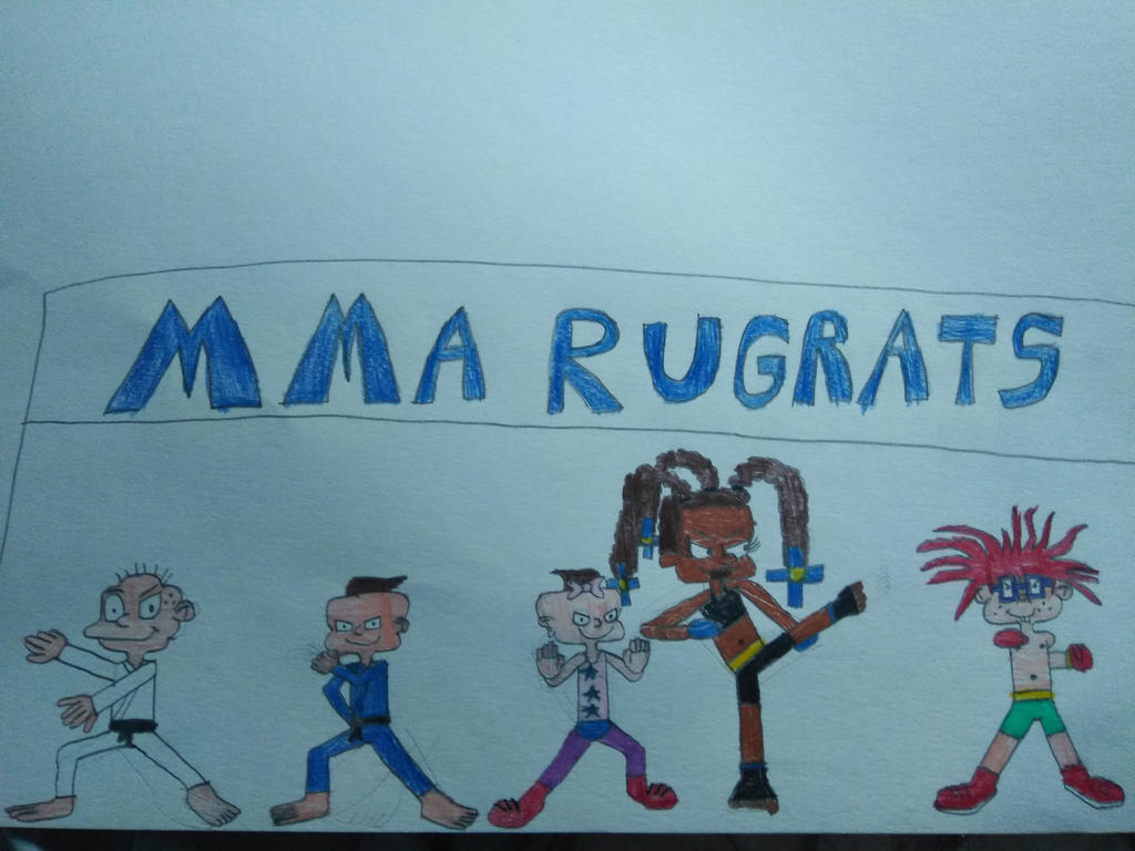 Mixed Martial Arts Rugrats! by Nebula250 on DeviantArt