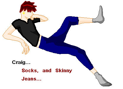 Craig- Socks and Skinny Jeans
