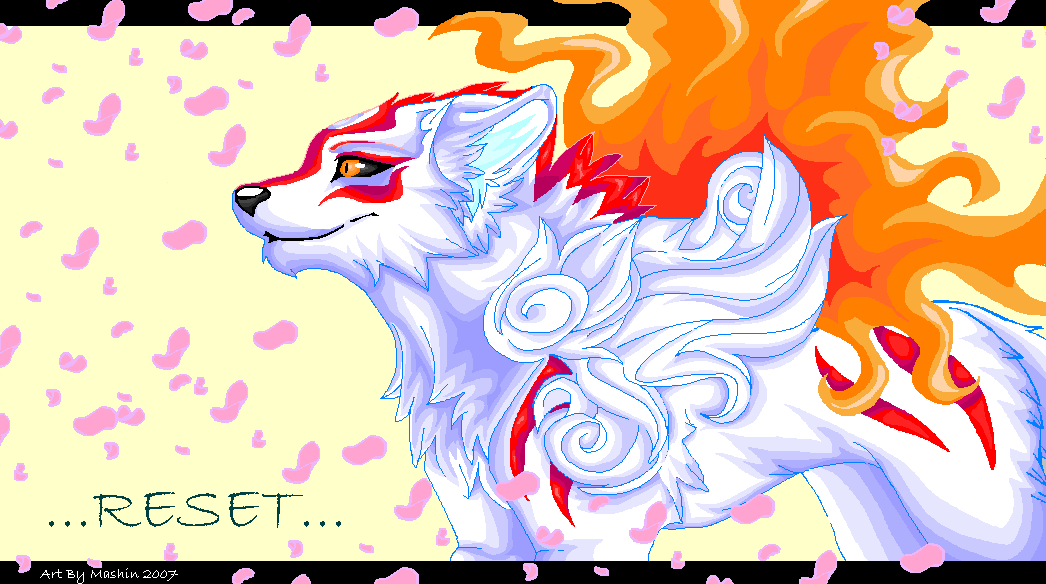 ...Okami Reset...