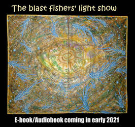 The blast fishers' light show- E-book/Audiobook