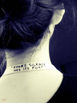 Every Silence has Its Poet