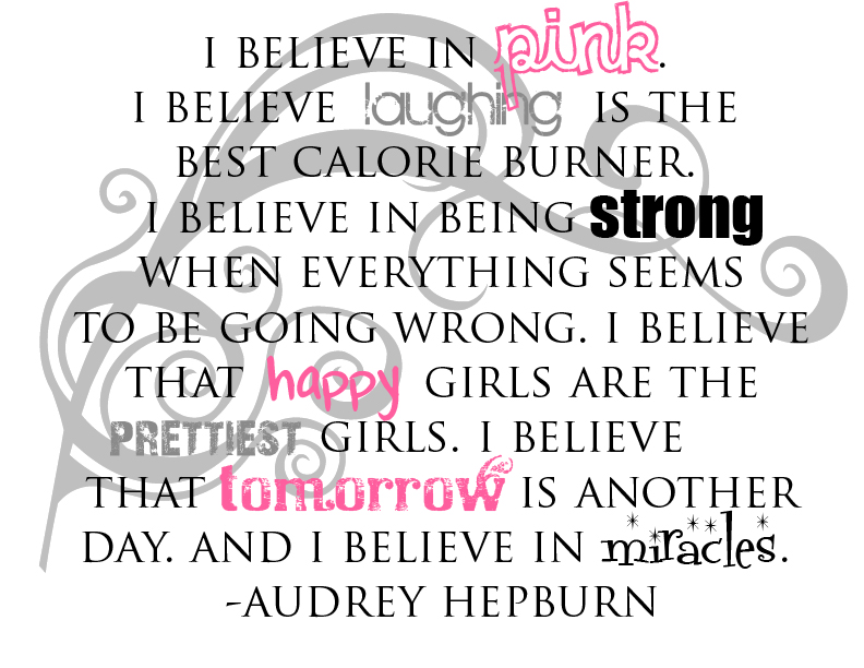 I Believe Audrey Hepburn