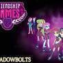 Friendship Games: Shadowbolts