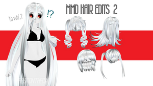 MMD Hair EDIT PACK DL 2~!!!