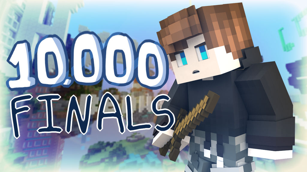 Final 10000 10,000 finals montage by DarkDoodlesArt on DeviantArt
