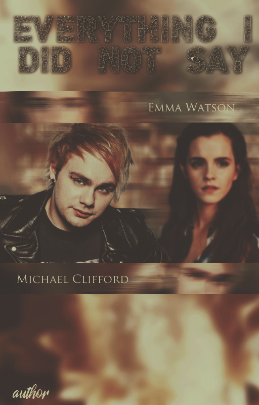 Everything I Did Not Say||Wattpad Cover||