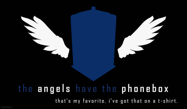 The Angels Have the Phonebox