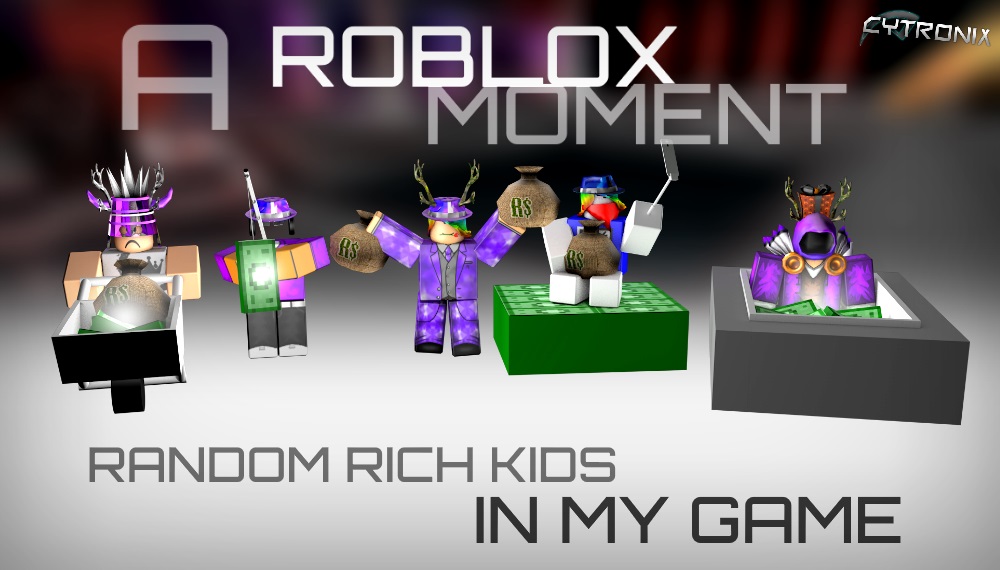 A Roblox Moment Random Rich Kids In My Game By Ded Cat On - my random game roblox
