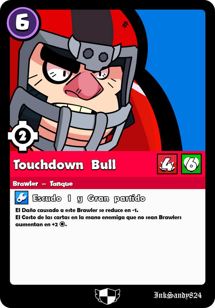 60 Touchdown Bull - Brawl Stars TCG by InkSandy824 on DeviantArt